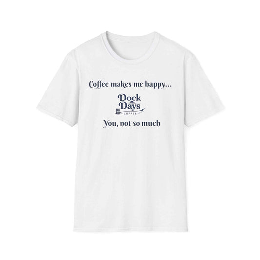 Coffee Makes Me Happy